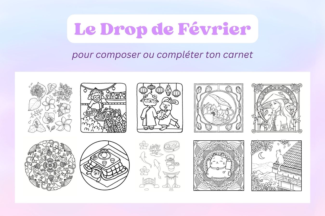 Le Kit Complet "Évasions Florales" - L'Essentiel 🌸